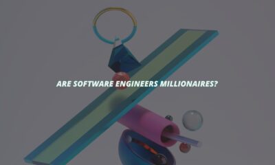 Are software engineers millionaires?