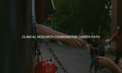 Clinical research coordinator career path