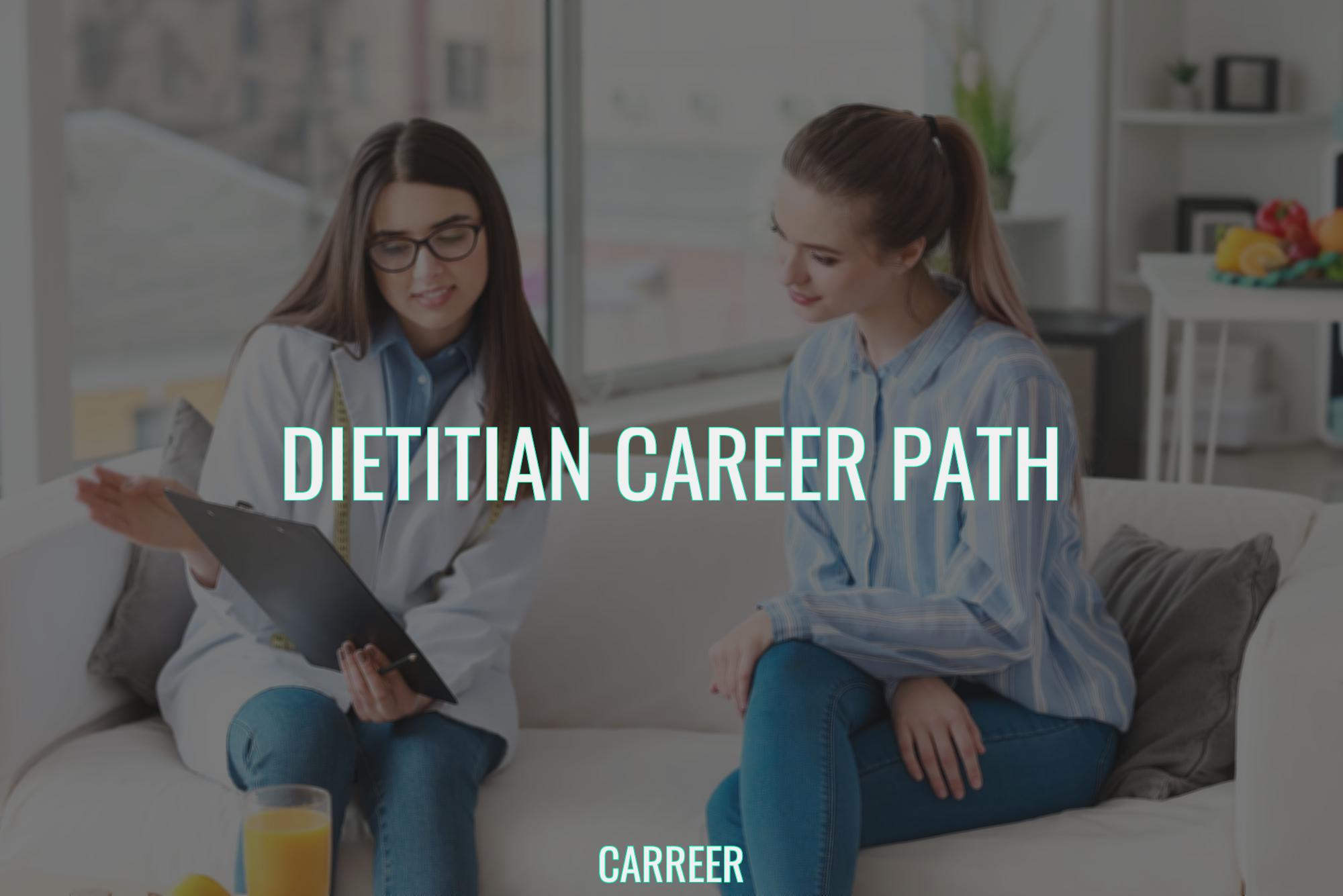 Dietitian career path