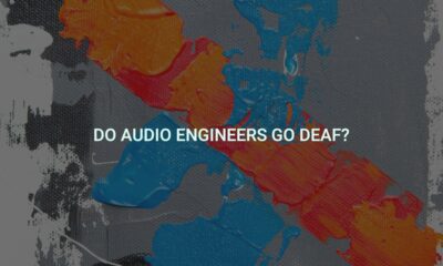 Do audio engineers go deaf?