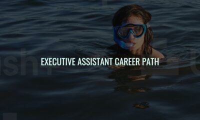 Executive assistant career path