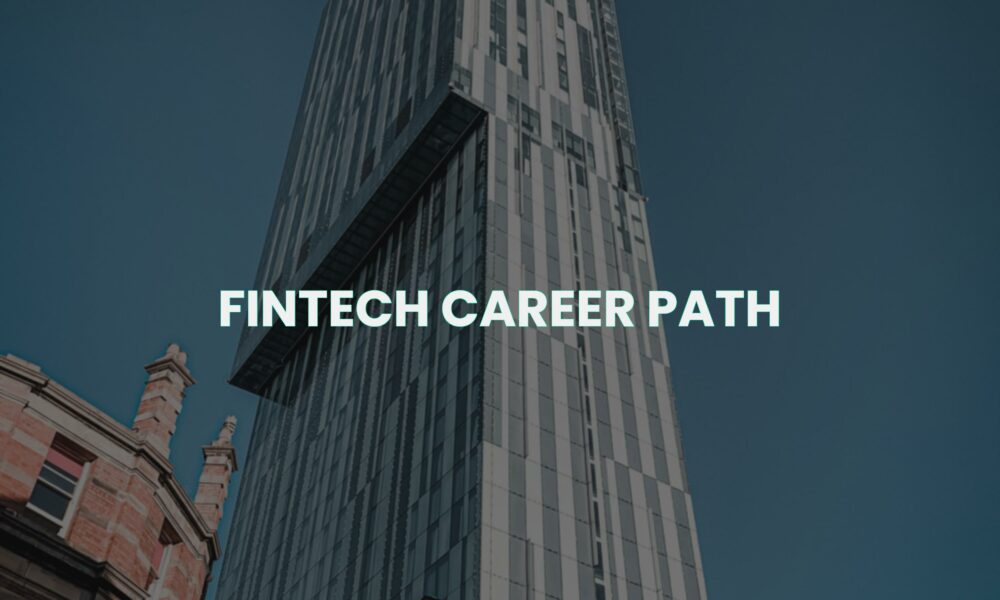 Fintech career path