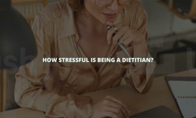How stressful is being a dietitian?
