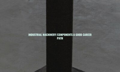 Industrial machinery/components a good career path