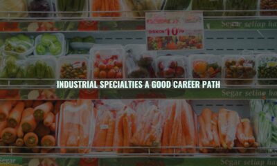 Industrial specialties a good career path