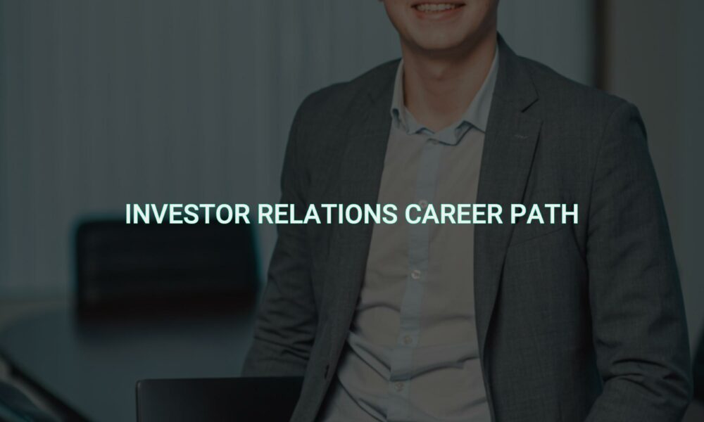 Investor relations career path