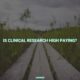 Is clinical research high paying?
