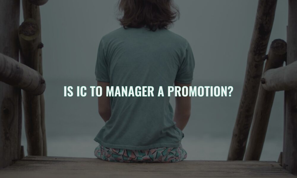 Is ic to manager a promotion?