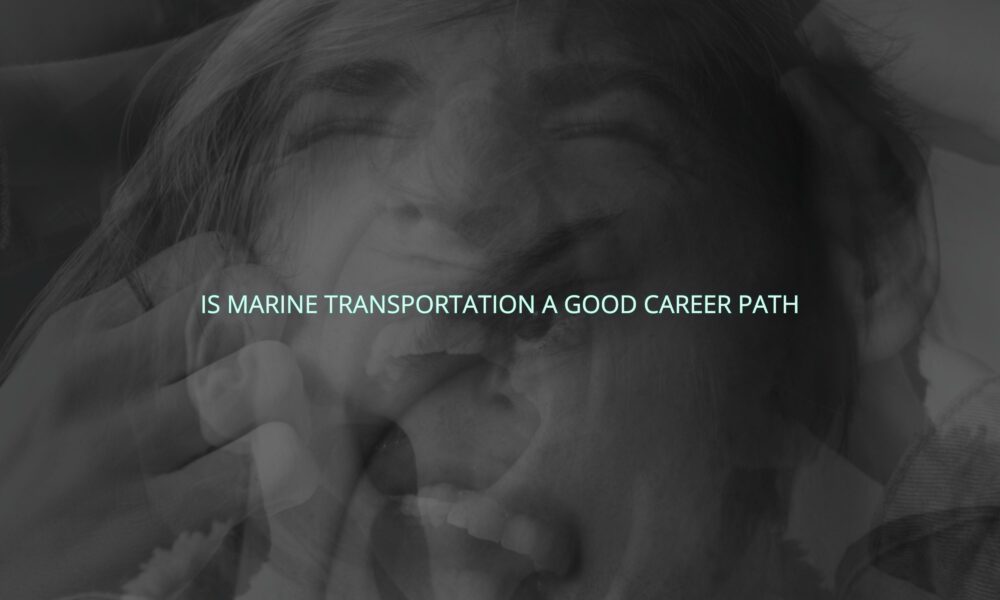 Is marine transportation a good career path