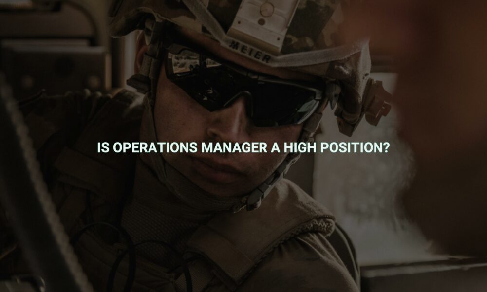 Is operations manager a high position?