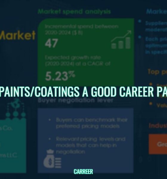 Is paints/coatings a good career path