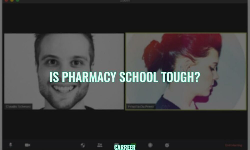 Is pharmacy school tough?