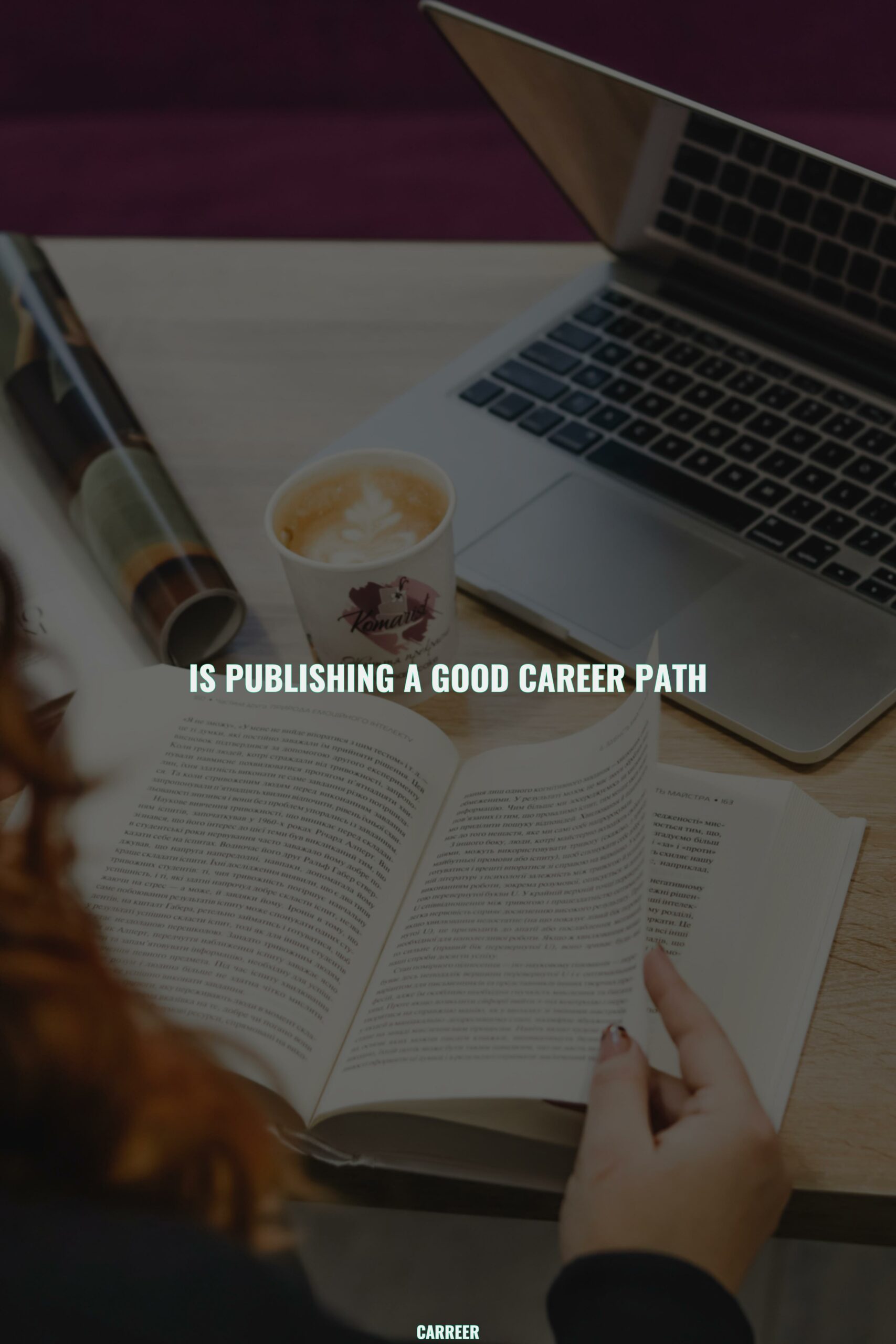 Is publishing a good career path