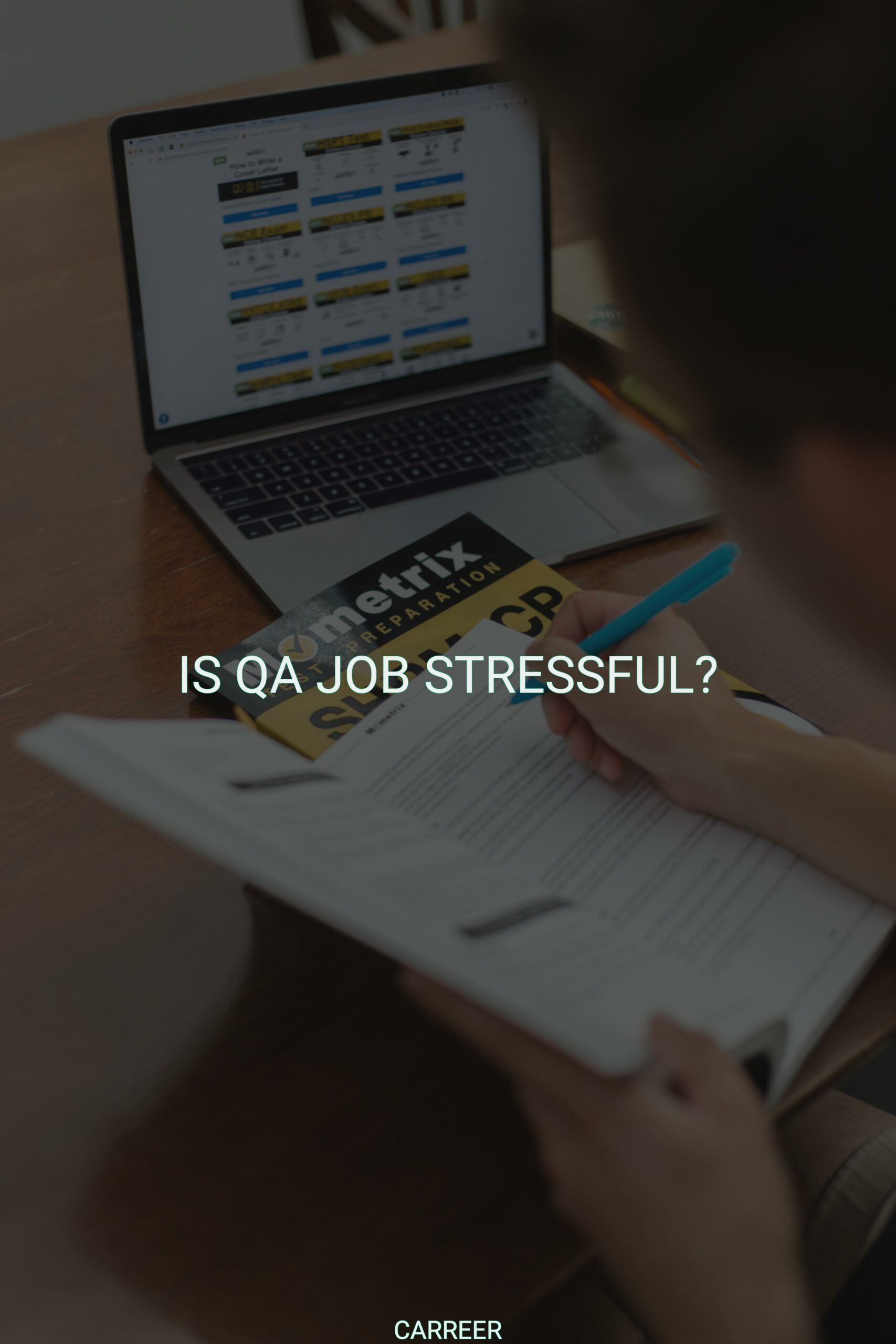 Is qa job stressful?