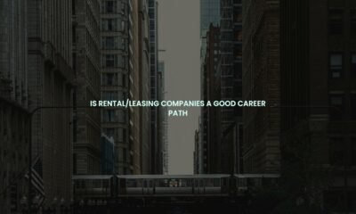 Is rental/leasing companies a good career path