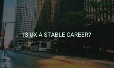 Is ux a stable career?