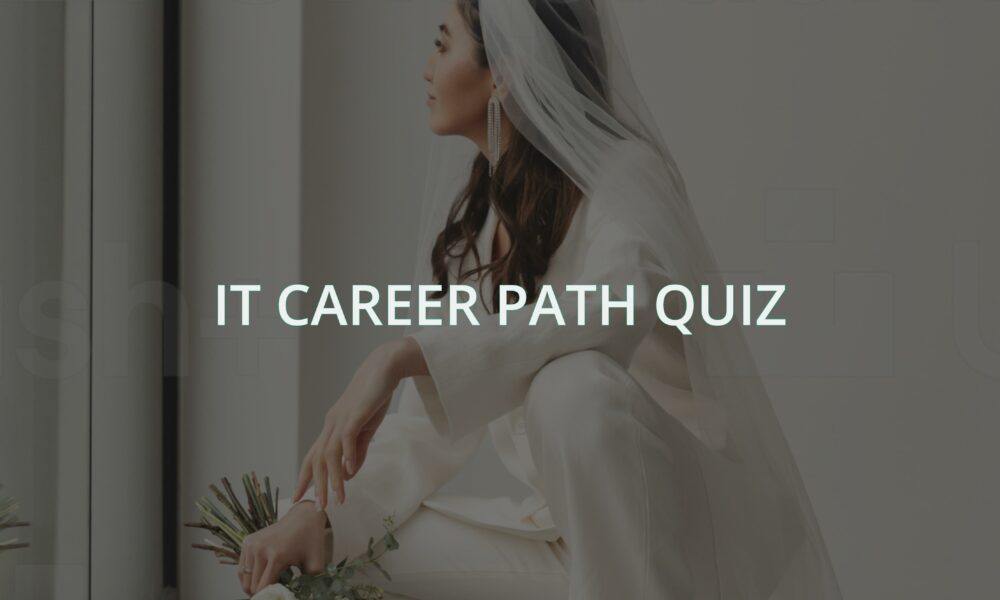It career path quiz