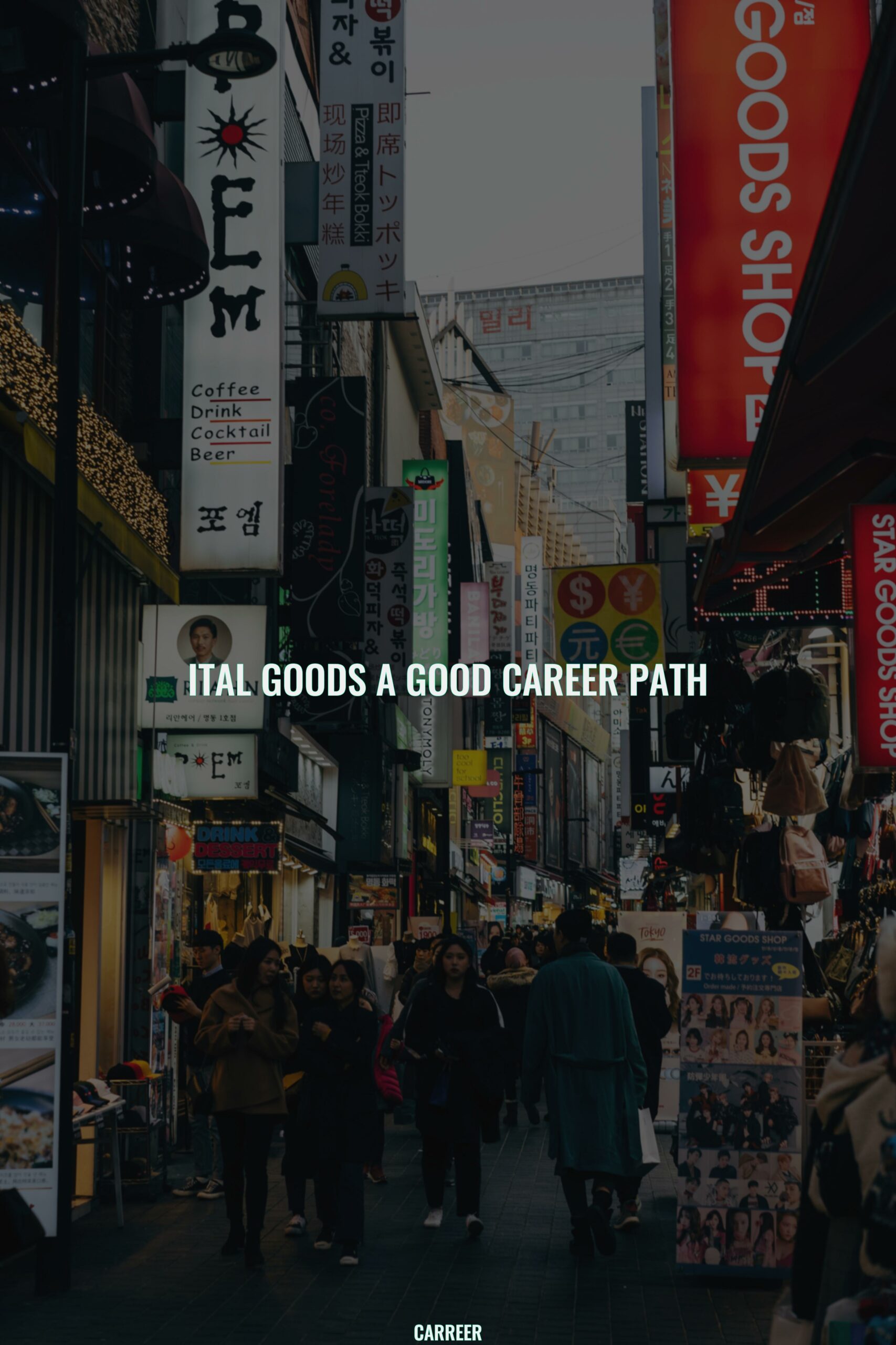 Ital goods a good career path