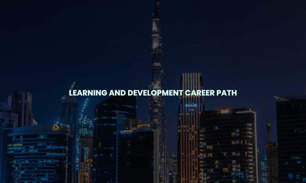 Learning and development career path