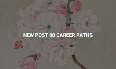 New post 60 career paths