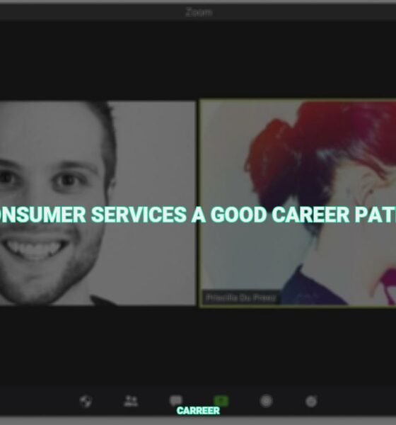 Onsumer services a good career path