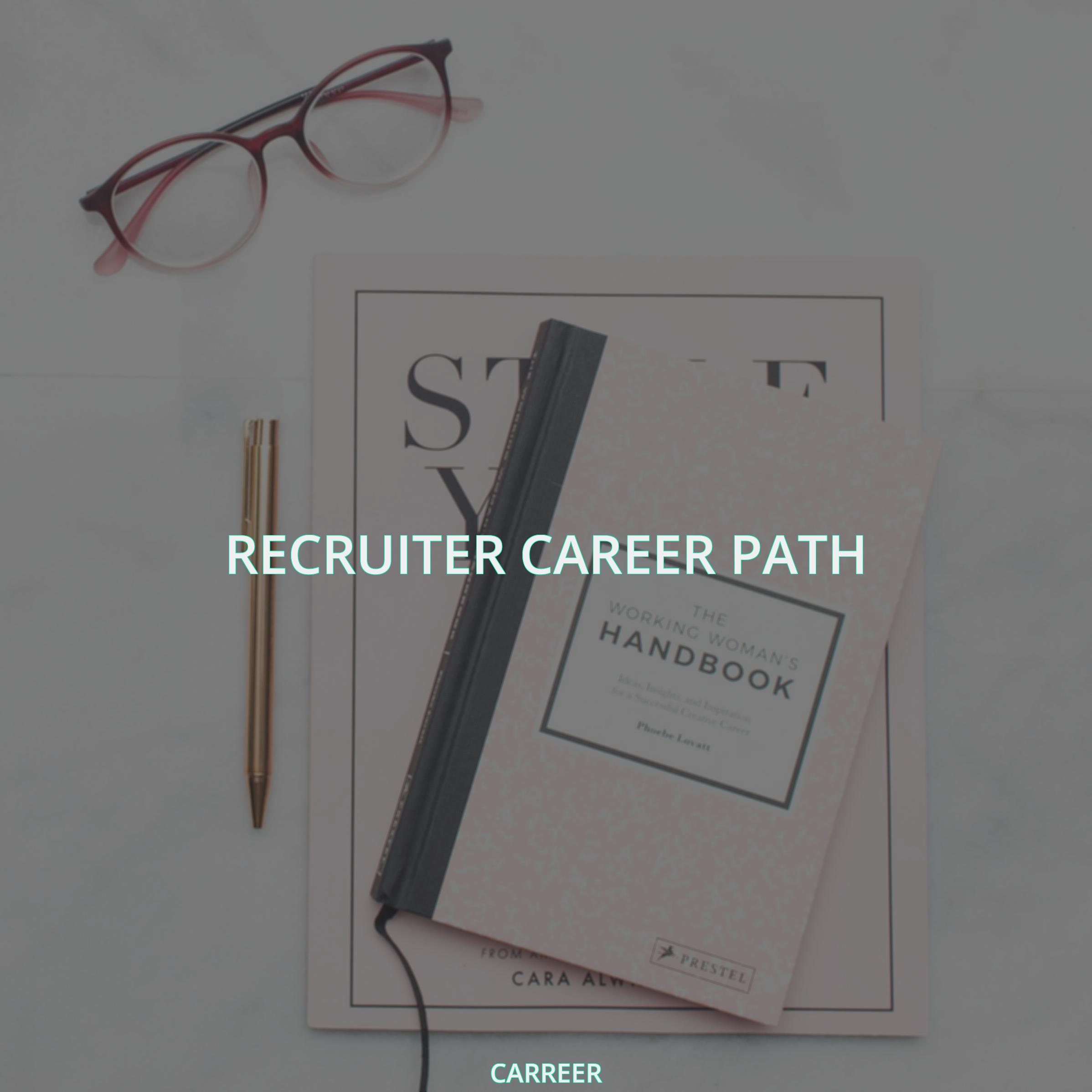 Recruiter career path