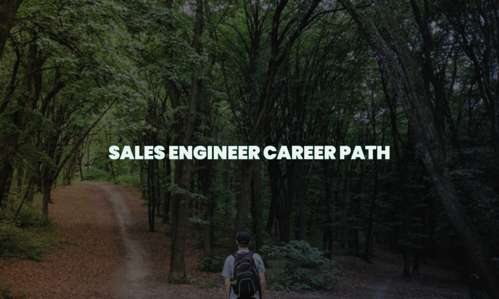 Sales engineer career path