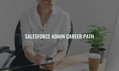 Salesforce admin career path