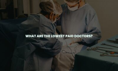 What are the lowest paid doctors?