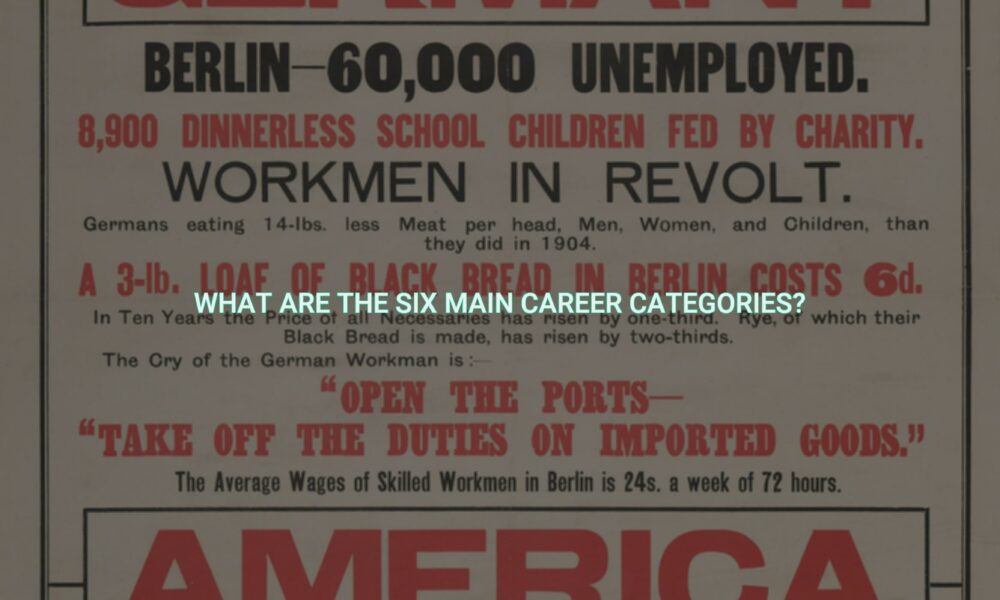 What Are The Six Main Career Categories Carreer Magazine Jobs 