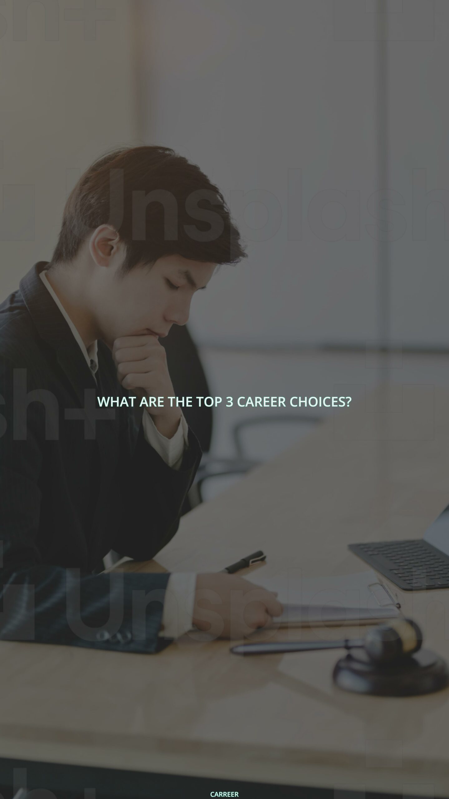 What are the top 3 career choices?