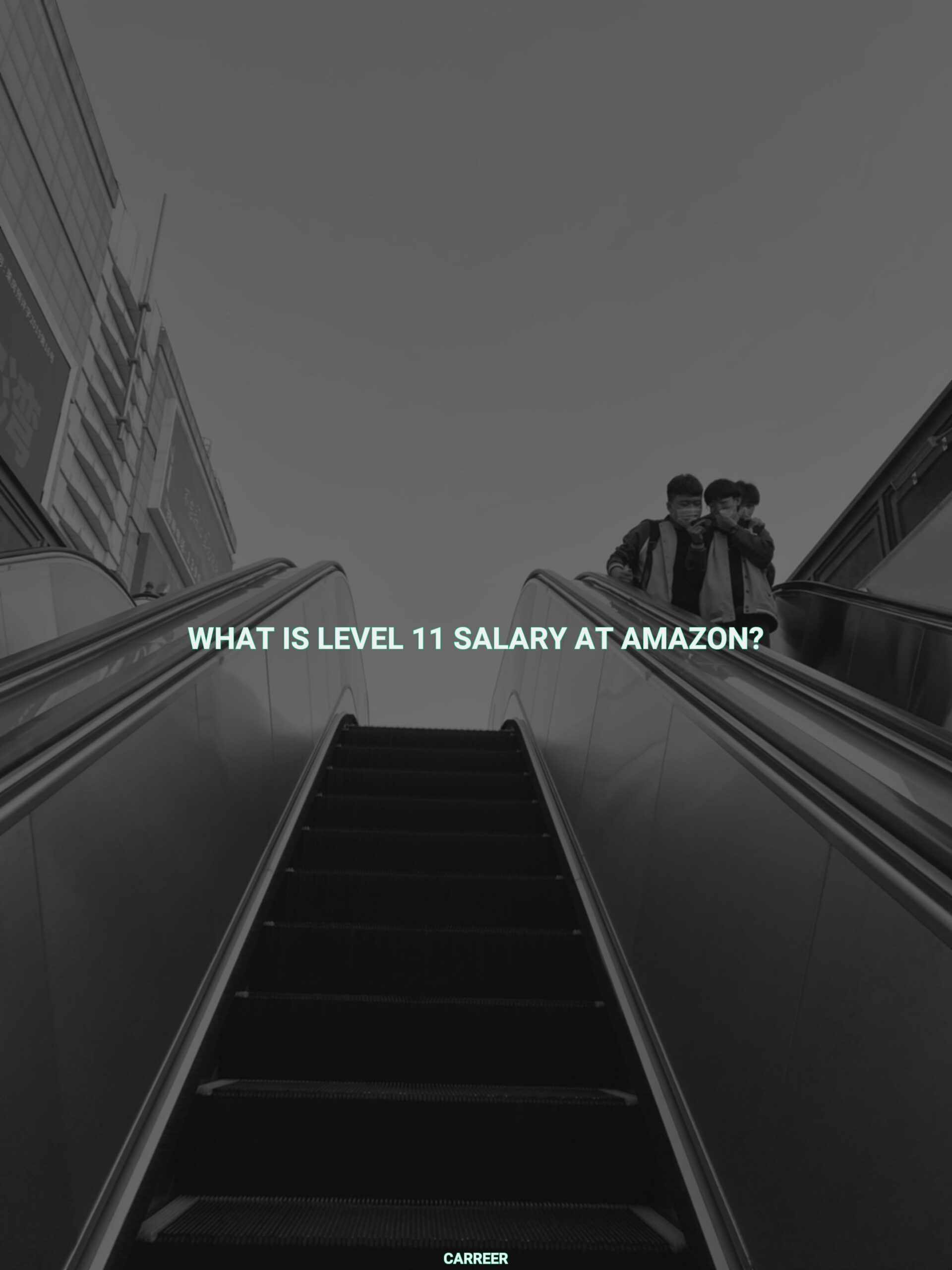 What is level 11 salary at amazon?