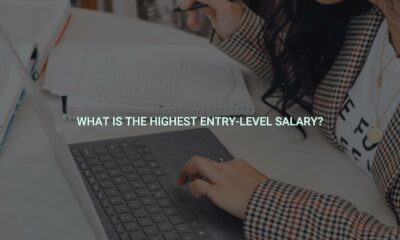 What is the highest entry-level salary?
