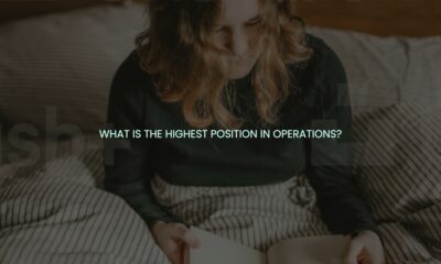 What is the highest position in operations?