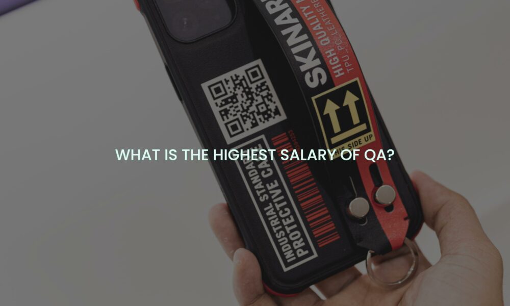 What is the highest salary of qa?