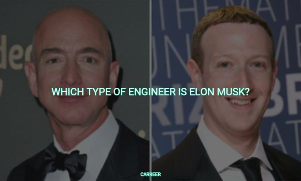 Which type of engineer is elon musk?