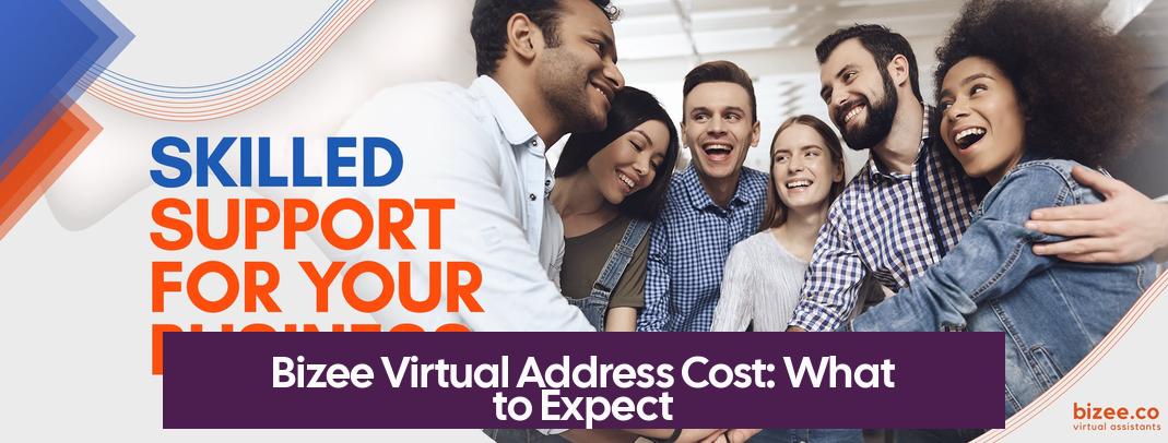 Bizee Virtual Address Cost: What to Expect