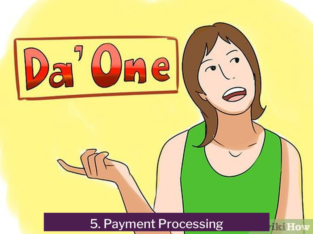 5. Payment Processing