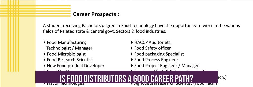 Is Food Distributors a Good Career Path?