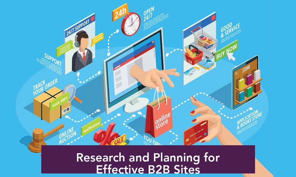 Research and Planning for Effective B2B Sites
