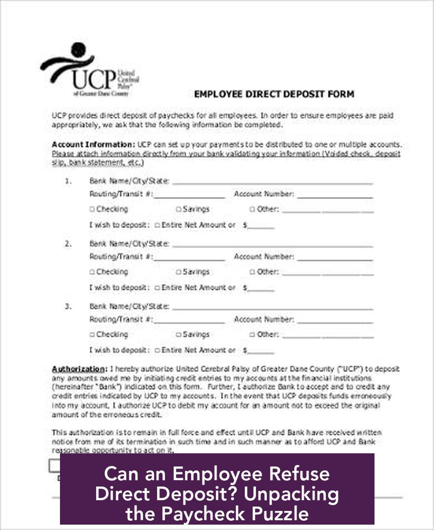 Can an Employee Refuse Direct Deposit? Unpacking the Paycheck Puzzle