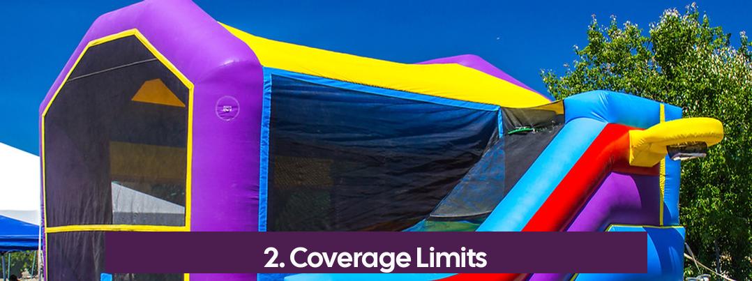 2. Coverage Limits