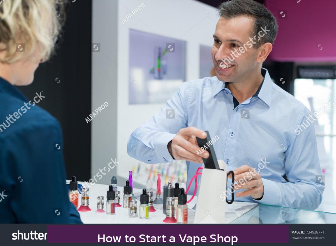 How to Start a Vape Shop