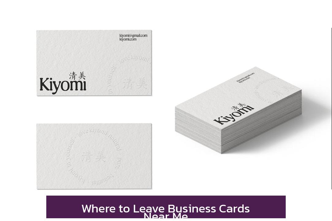 Where to Leave Business Cards Near Me