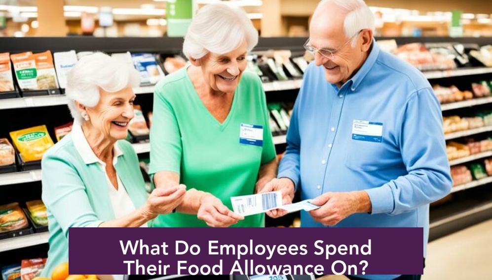 What Do Employees Spend Their Food Allowance On?
