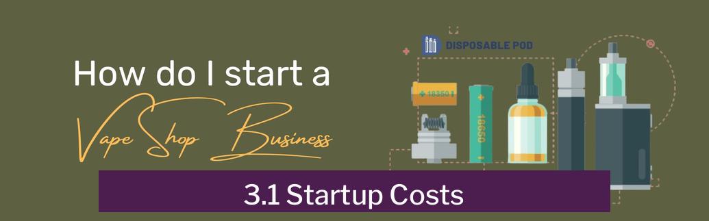3.1 Startup Costs