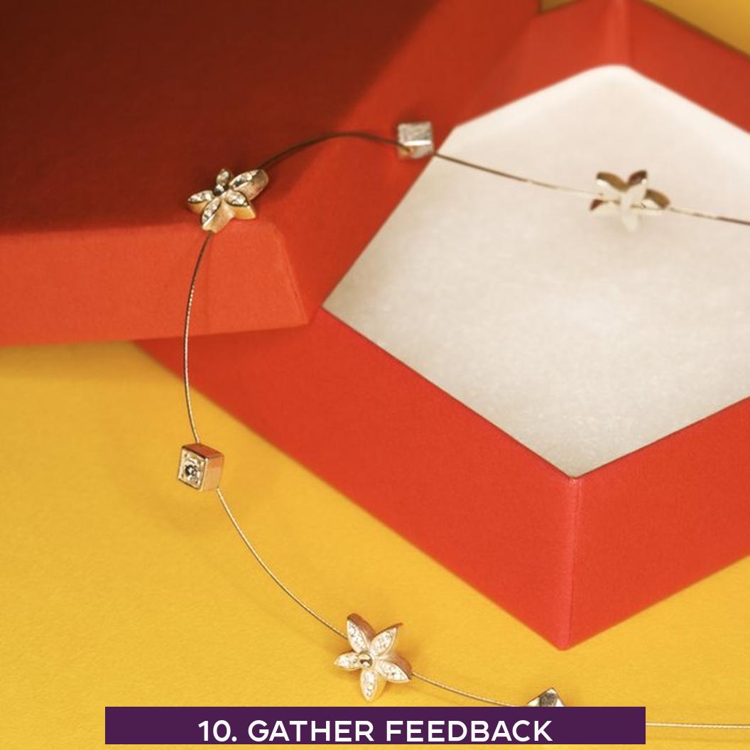 10. Gather Feedback