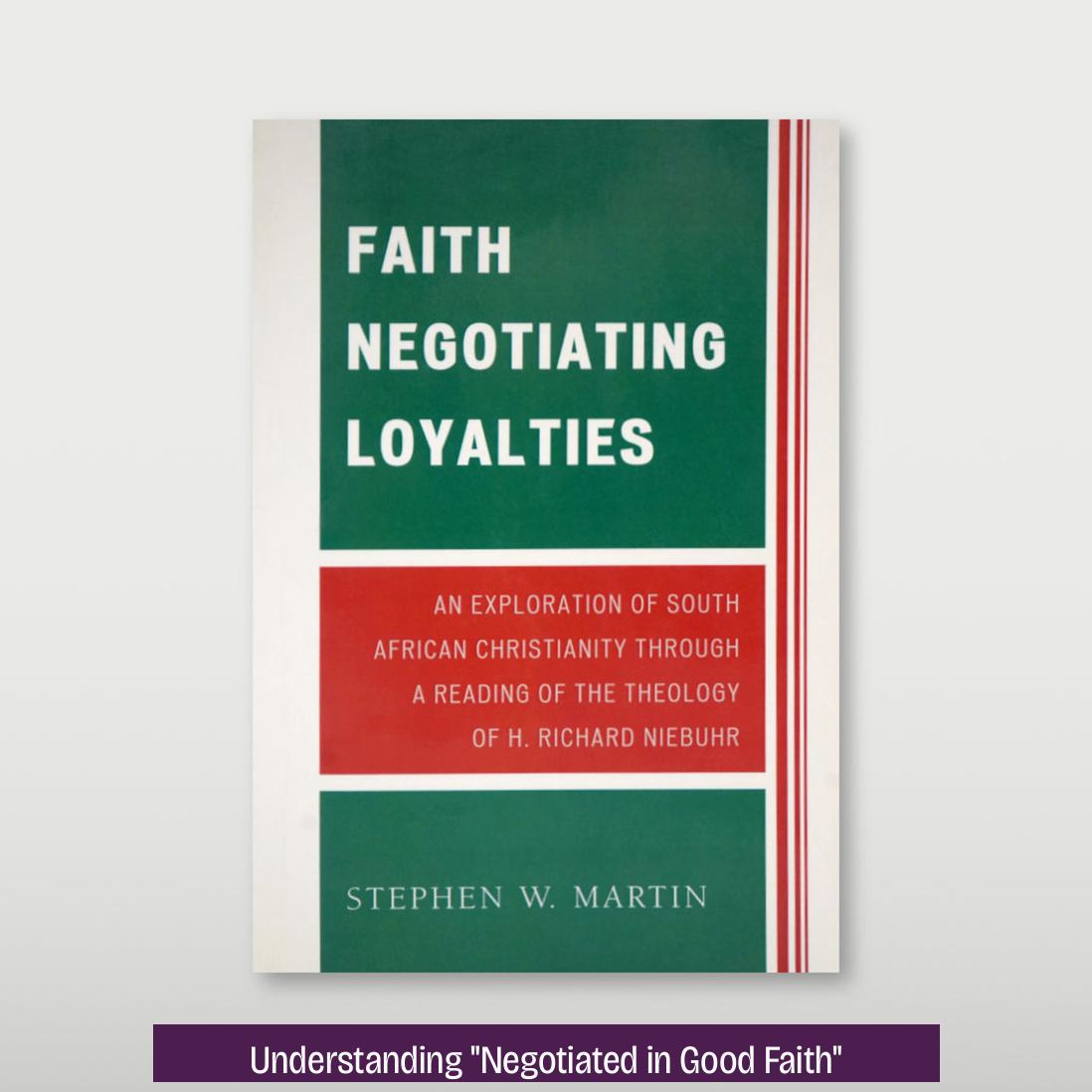 Understanding "Negotiated in Good Faith"