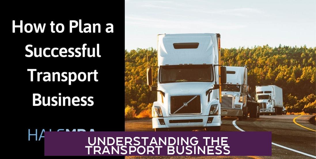 Understanding the Transport Business
