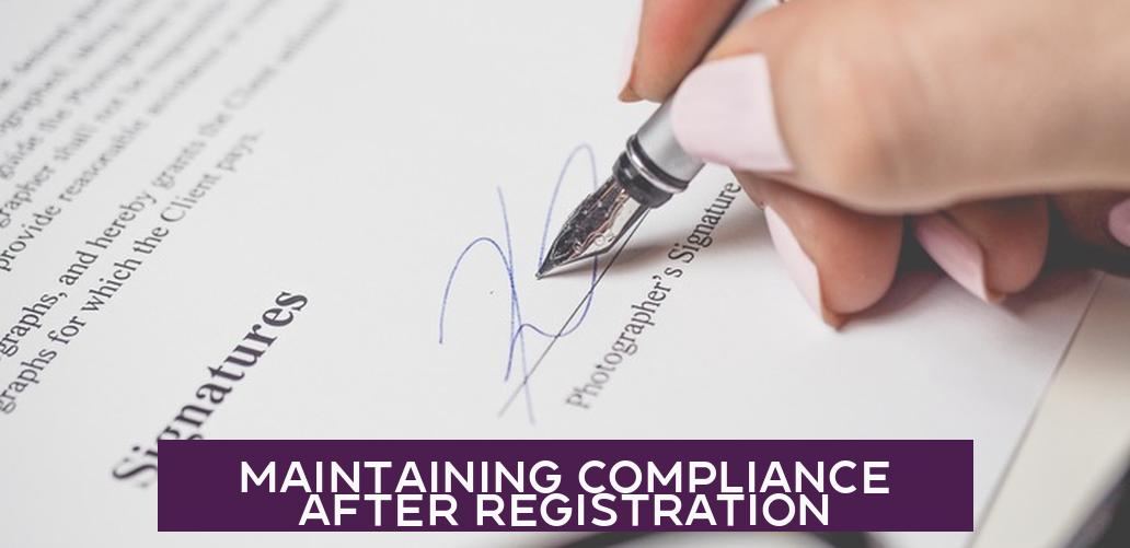 Maintaining Compliance After Registration